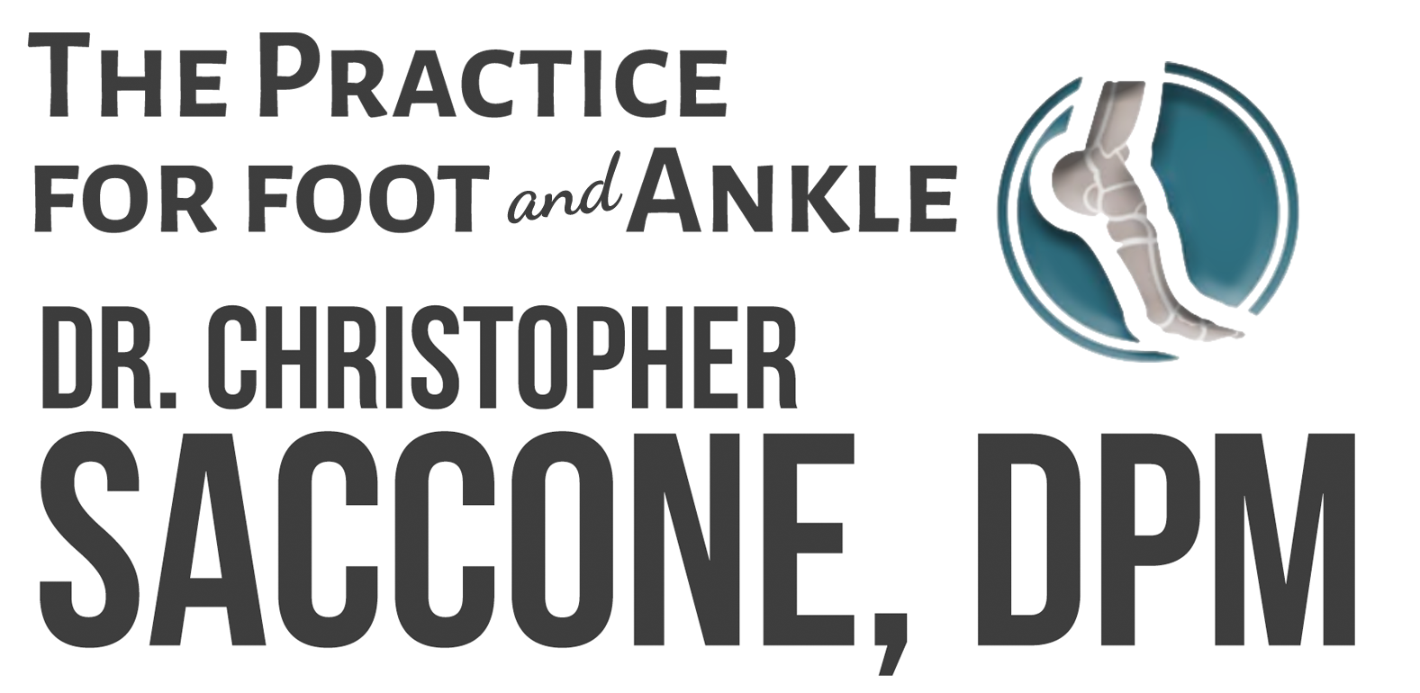 Christopher Saccone, DPM Foot & Ankle Office